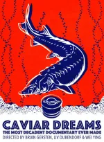 Caviar Dreams