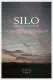 Silo: Edge of the Real World