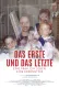 Das Erste und das Letzte