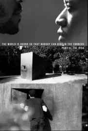 The World is Round so that Nobody Can Hide in the Corners - Part II: The Kiss