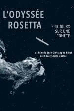 L'Odyssée Rosetta: 900 jours sur une comète