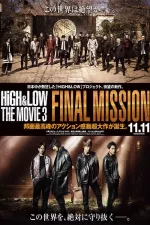 High & Low The Movie 3 Final Mission