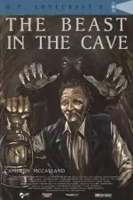 H.P. Lovecraft's The Beast in the Cave