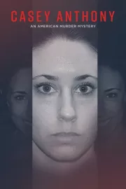 Casey Anthonyová: Nevyřešená vražda