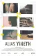 Alias Yineth, La Mujer de Los Siete Nombres