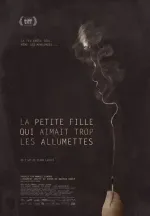 The Little Girl Who Was Too Fond of Matches