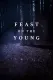 Feast on the Young