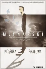 Młynarski: Piosenka finałowa