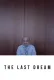 The Last Dream