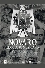Novaro, El Coloso Mexicano