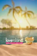 Love Island - Heiße Flirts und wahre Liebe