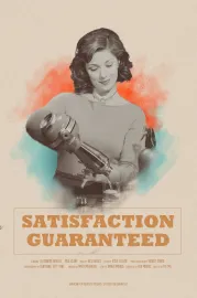 Satisfaction Guaranteed