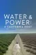 Water & Power: A California Heist