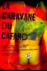 La Caravane du Cafard