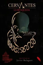 Cervantes, la búsqueda