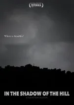 In the Shadow of the Hill