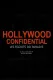 Hollywood Confidential - Les égouts du paradis