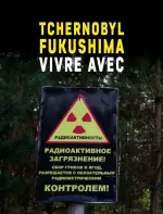 Tchernobyl, Fukushima : vivre avec