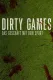 Dirty Games
