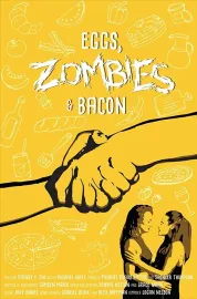 Eggs, Zombies, and Bacon