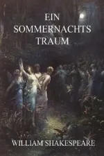 Sommernachtstraum, Ein