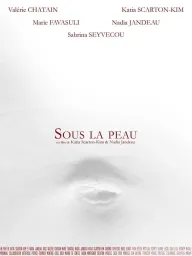 Sous la peau