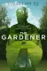 The Gardener