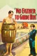 No Father to Guide Him