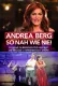 Andrea Berg so nah wie nie!