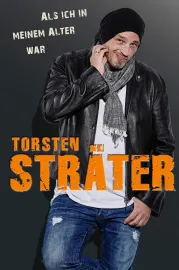Torsten Sträter: Als ich in meinem Alter war