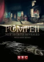 Pompeje: Odhalená nová tajemství