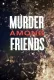 Vražda mezi přáteli