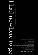 Neměl jsem kam jít