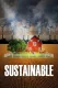 Sustainable: Potraviny v jiném světle