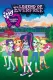 My Little Pony: Equestria Girls: Legenda o věčné svobodě