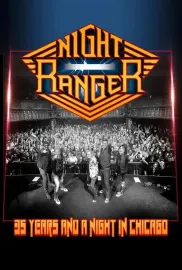 Night Ranger: 35 Years and a Night in Chicago