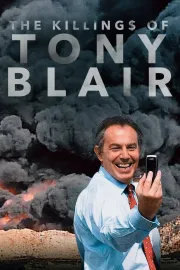 The Killings of Tony Blair