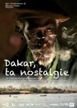 Dakar, ta nostalgie