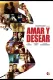Amar Y Desear: To Love and Lust