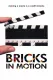 Bricks in Motion