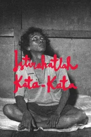 Istirahatlah kata-kata