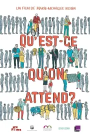 Qu'est-ce qu'on attend?