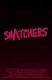 Snatchers