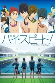 Eiga High Speed!: Free! Starting Days