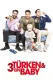 3 Türken & ein Baby