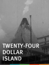 Twenty-Four-Dollar Island, The