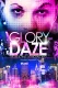 Glory Daze: The Life and Times of Michael Alig