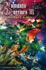 Romantic Warriors III – Canterbury Tales