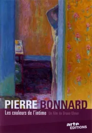 Pierre Bonnard: les couleurs de l'intime