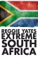 Reggie Yates's Extreme South Africa